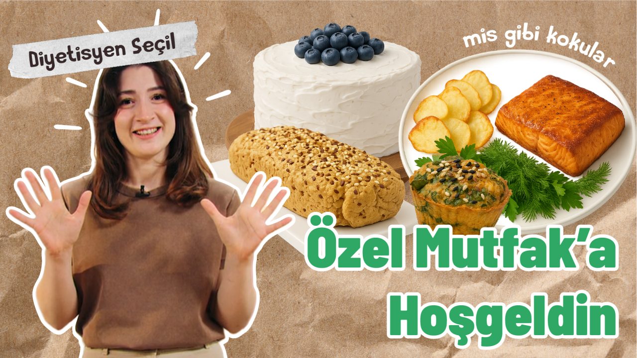 Özel Mutfak’a Hoşgeldin | Özel Hissettiren Tarifler
